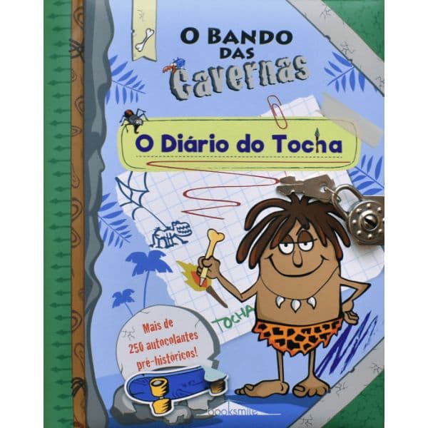 O Bando das Cavernas: O Diário do Tocha