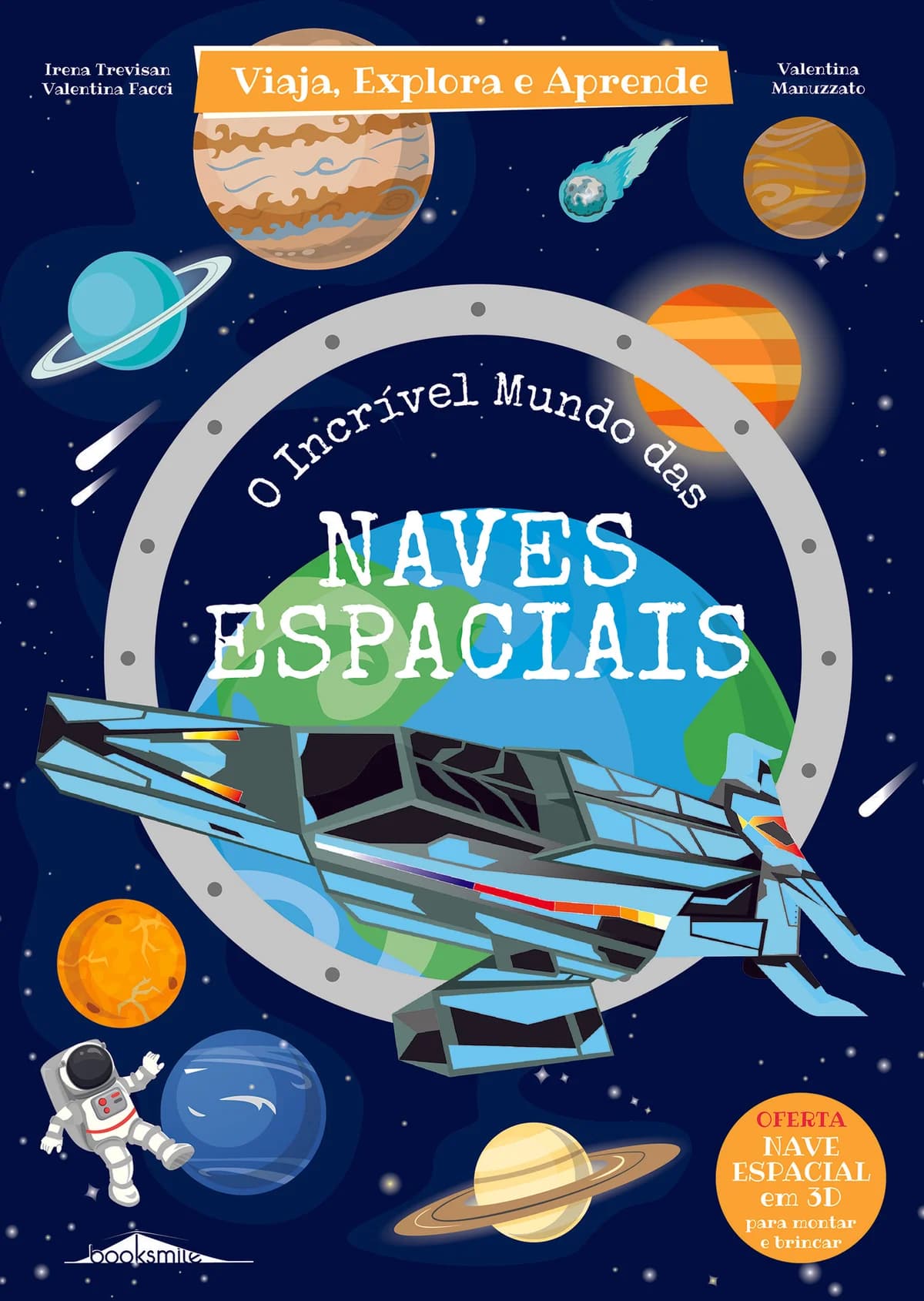 O Incrível Mundo das Naves Espaciais