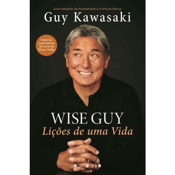 Wise Guy: Lições de uma Vida