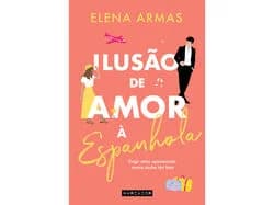 Ilusão De Amor À Espanhola