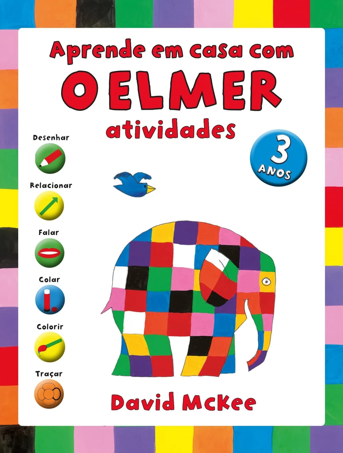 Elmer: Aprende em casa com o Elmer - Atividades para 3 anos