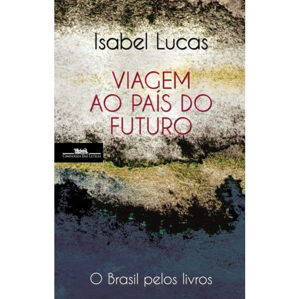 Viagem ao país do futuro