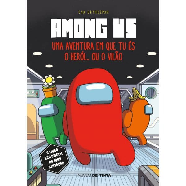 Among Us: Uma aventura em que tu és o herói... ou o vilão