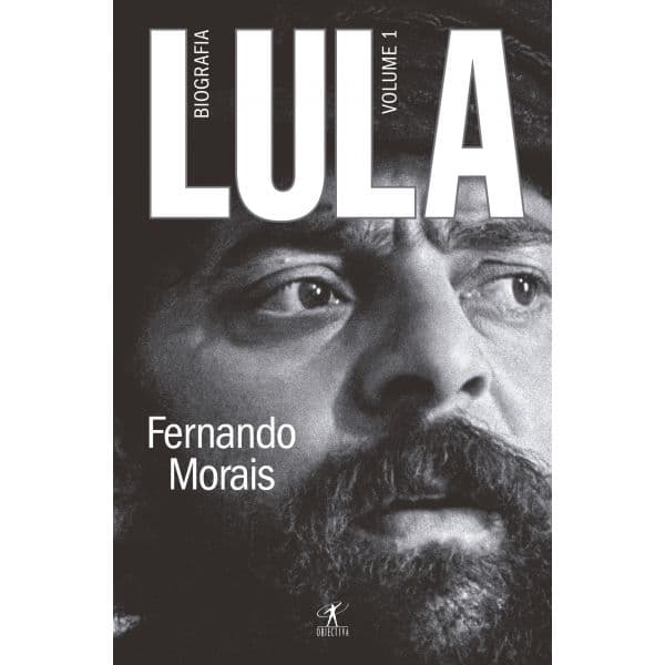 LULA - biografia, volume 1