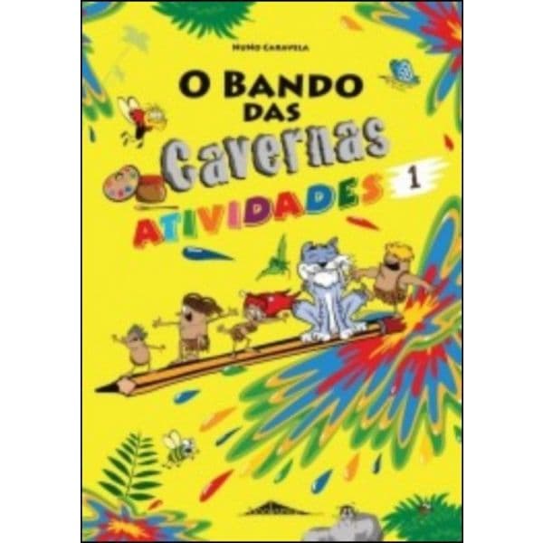 O Bando das Cavernas: Atividades 1