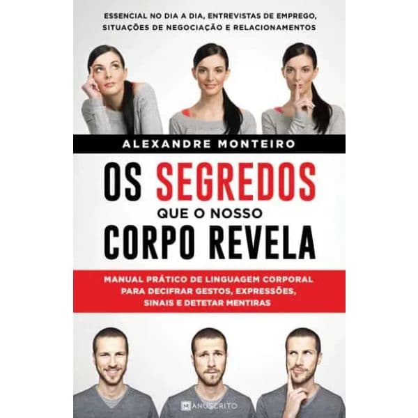 Os Segredos Que o Nosso Corpo Revela