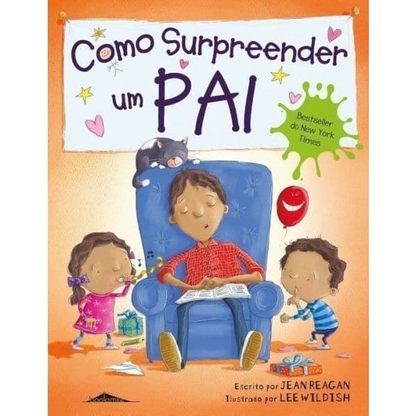 Como Surpreender um Pai