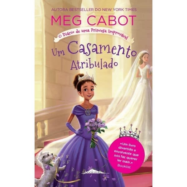 O Diário de uma Princesa Improvável 2: Um Casamento Atribulado