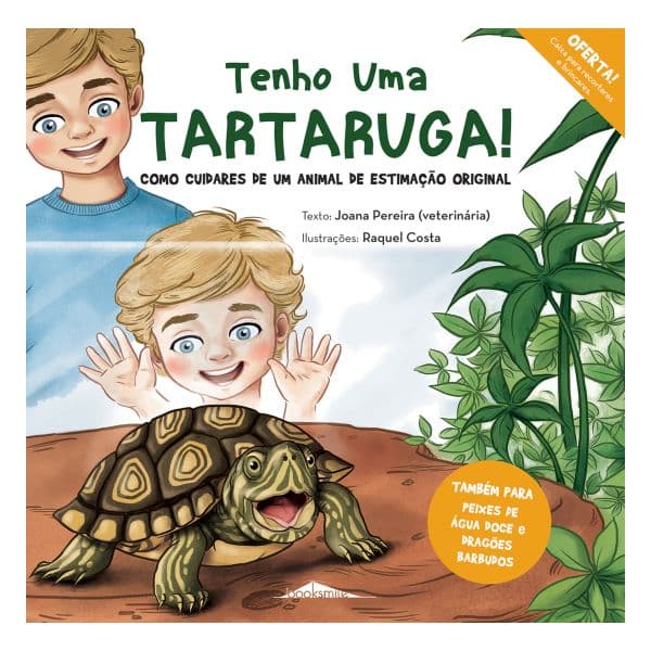 Tenho Uma Tartaruga! Como Cuidares de Um Animal de Estimação Original