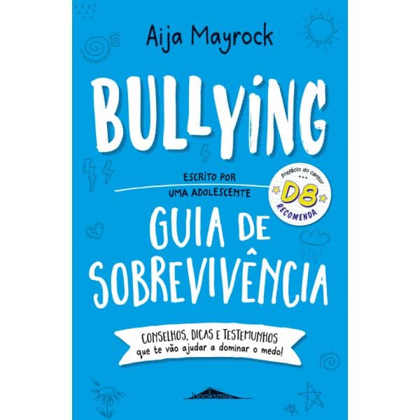 Bullying: Guia de Sobrevivência