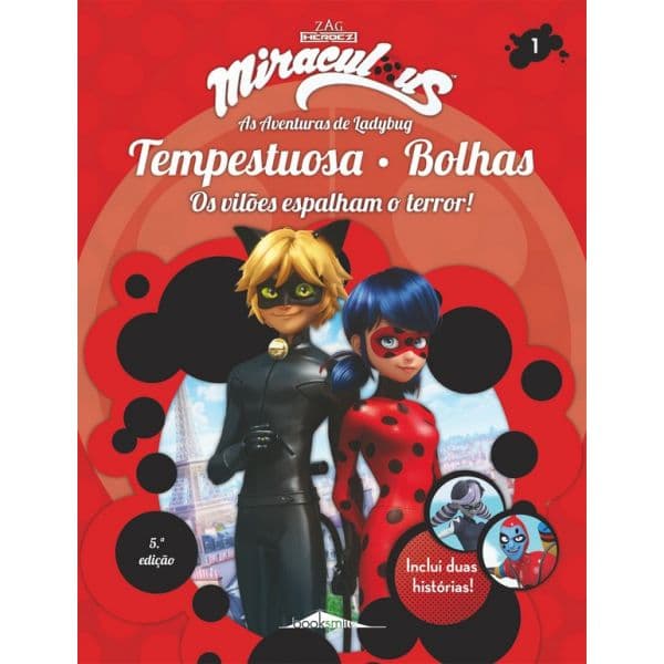 Miraculous: Ladybug 1 Tempestuosa Bolhas