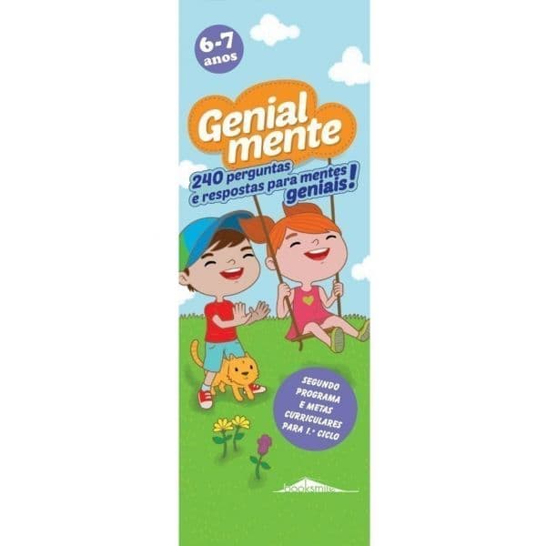 Genialmente 6-7 anos: 240 Perguntas e Respostas para Mentes Geniais!