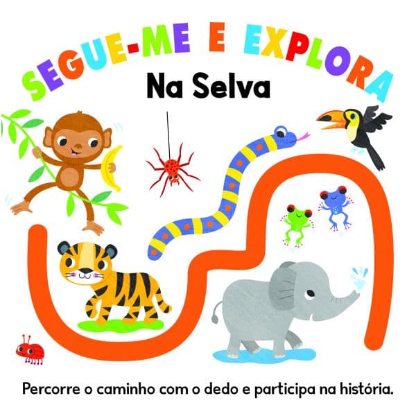 Segue-me e Explora: Na Selva