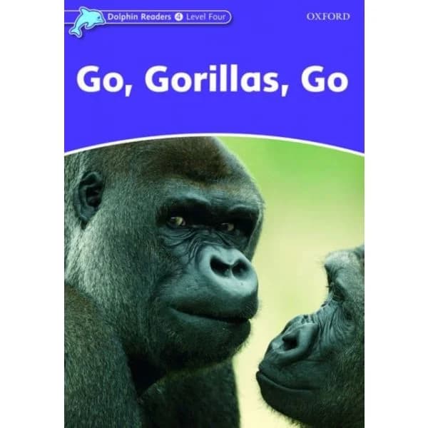 Dolphins. Level 4: Go. Gorillas. Go
