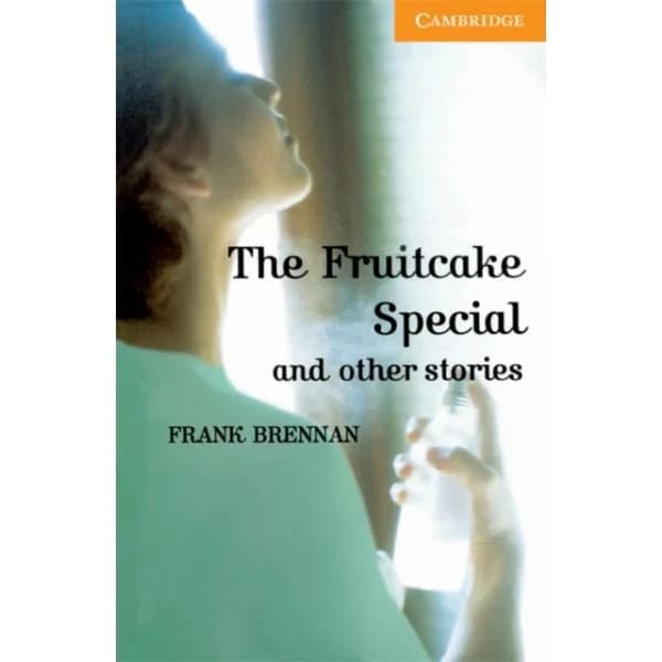 The Fruitcake Special and Other Stories Level 4