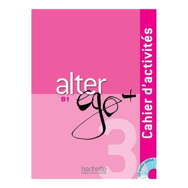 Alter ego plus 3 b1 ejercicios l+cd