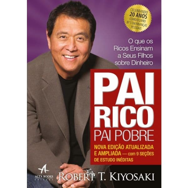 Pai Rico, Pai Pobre - Edição 20 anos