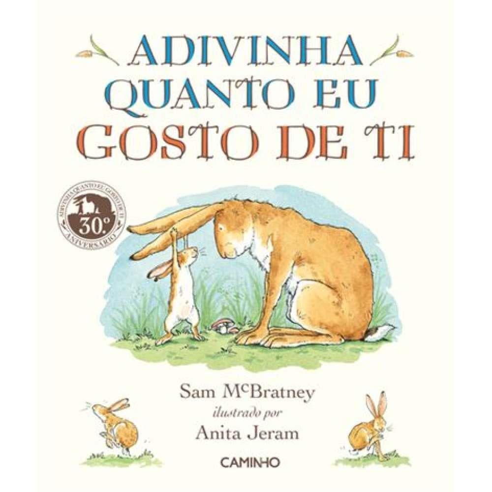 Livro "Adivinha Quanto Eu Gosto de Ti"