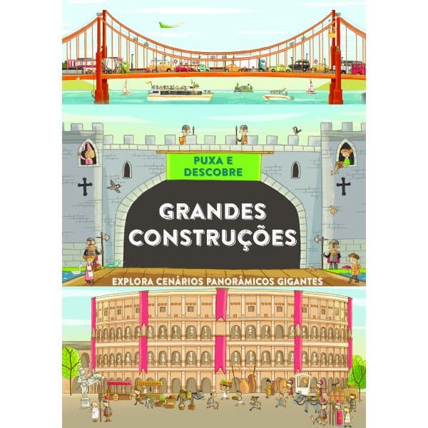 Puxa e Descobre: Grandes Construções