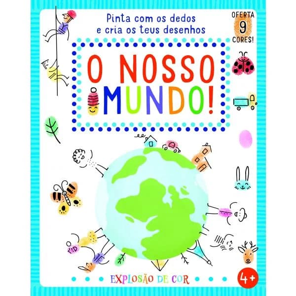 Explosão de Cor: O Nosso Mundo!
