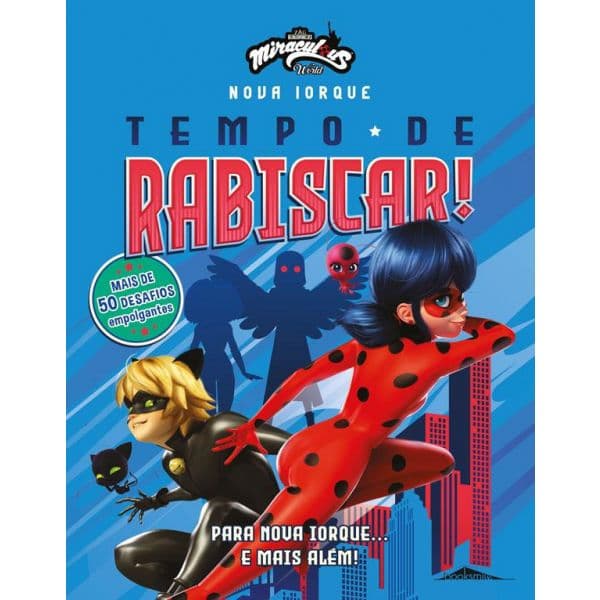 Miraculous World: As Aventuras de Ladybug: Nova Iorque - Tempo de Rabiscar!