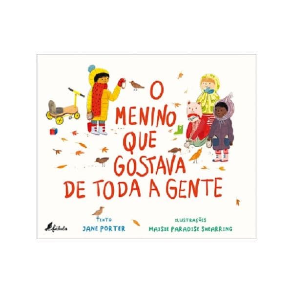 O Menino que Gostava de Toda a Gente