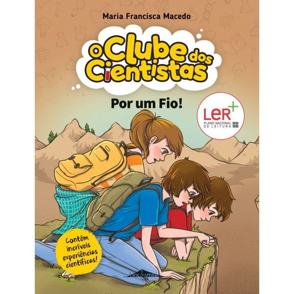 O Clube dos Cientistas 16: Por um Fio