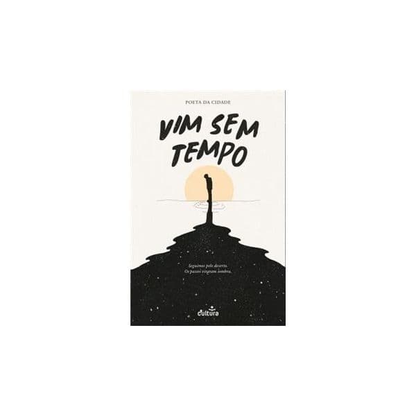 Vim sem Tempo