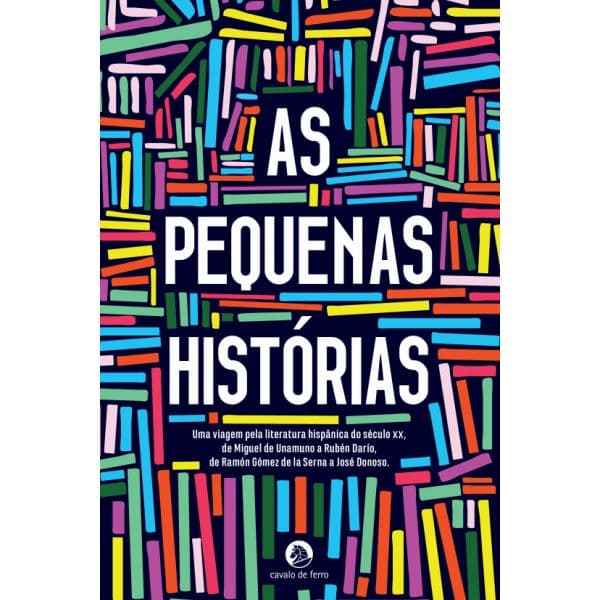 As Pequenas Histórias: Antologia