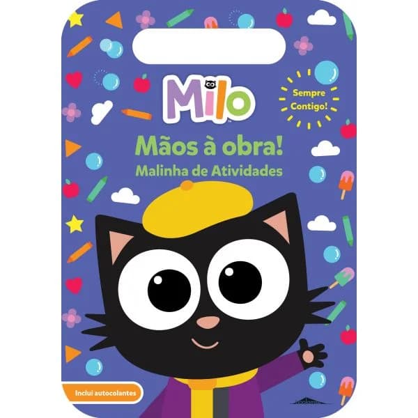 Milo: Mãos à Obra!: Malinha de Atividades