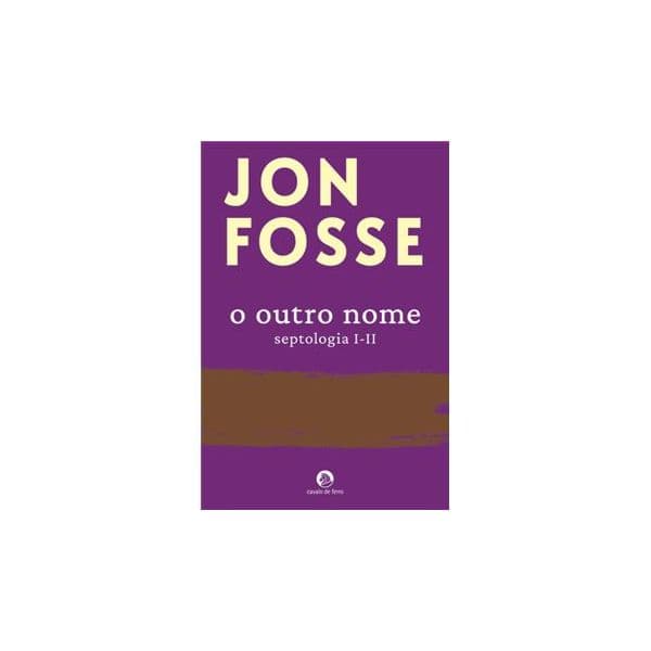 O Outro Nome. Septologia I-II