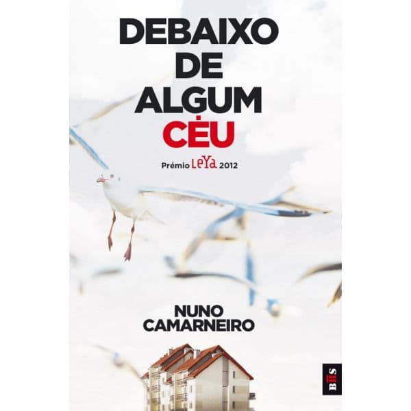 Bis - Debaixo de Algum Céu