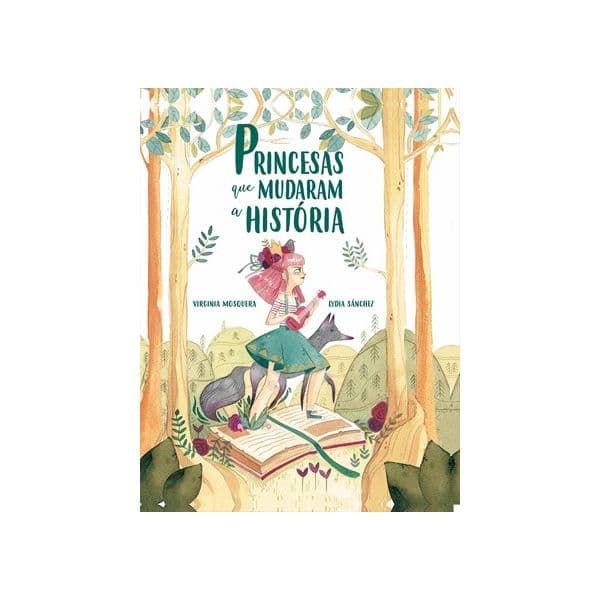 Princesas Que Mudaram a História