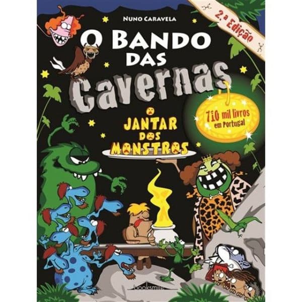 O Bando das Cavernas 26: O Jantar dos Monstros
