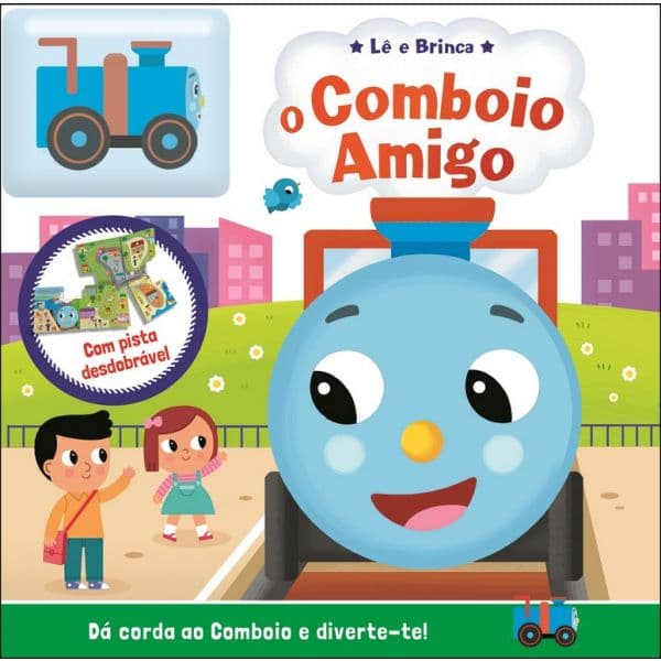 O Comboio Amigo: Lê e Brinca