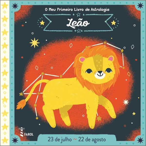 O Meu Primeiro Horóscopo: Leão