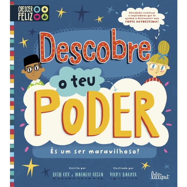 Crescer Feliz 1: Descobre o Teu Poder