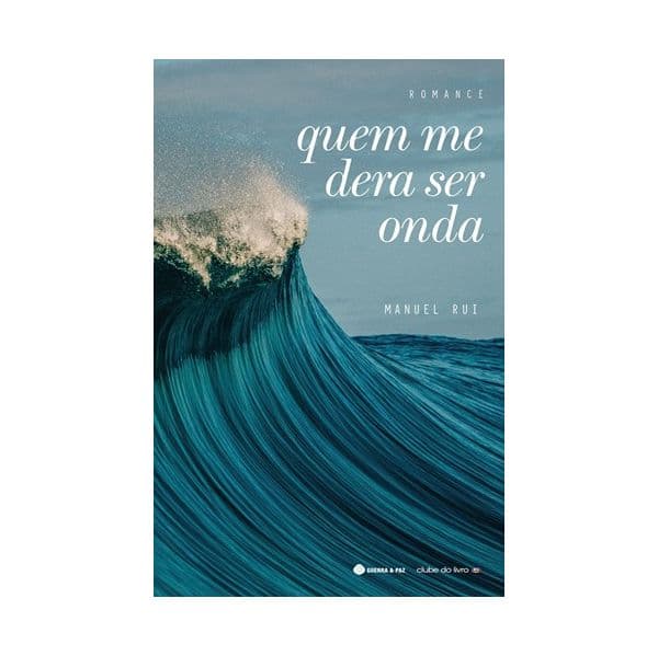 Quem Me Dera Ser Onda