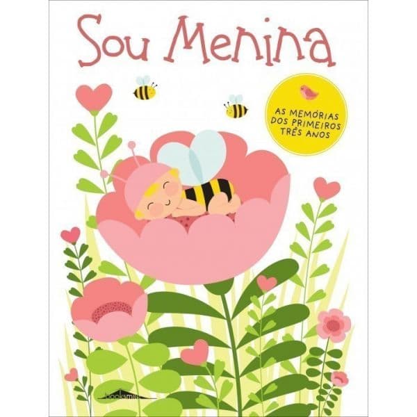 Sou Menina: os Primeiros Três Anos