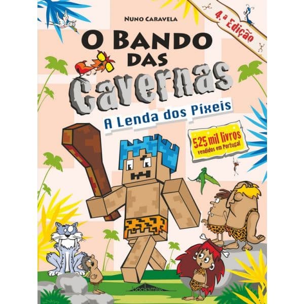 O Bando das Cavernas 22: A Lenda dos Píxeis