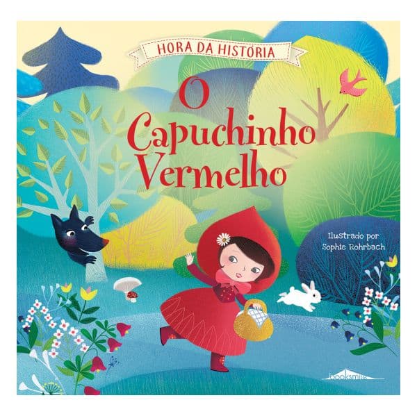 Hora da História: O Capuchinho Vermelho