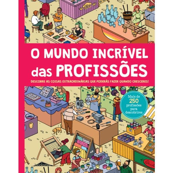 O Mundo Incrível das Profissões