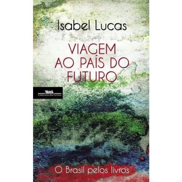 Viagem ao país do futuro