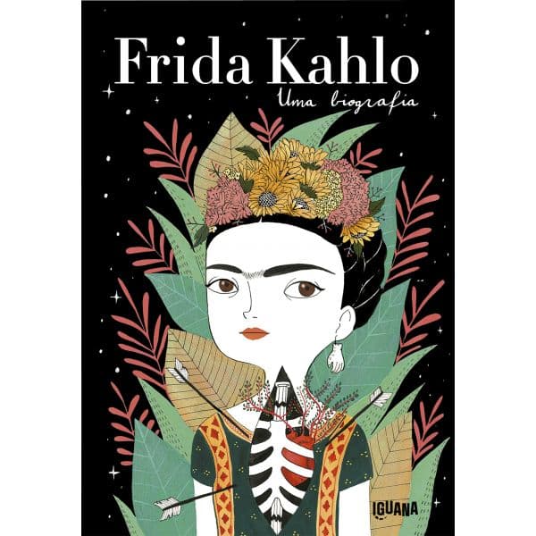 Frida Kahlo. Uma biografia