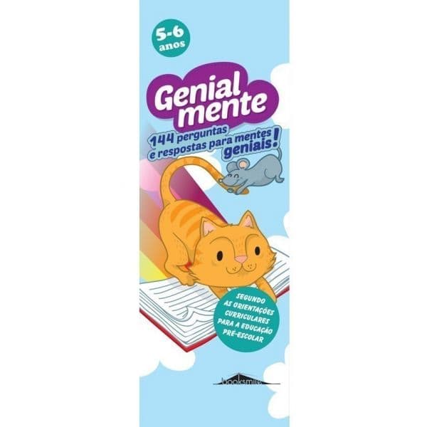 Genialmente 5-6 anos: 144 Perguntas e Respostas para Mentes Geniais!