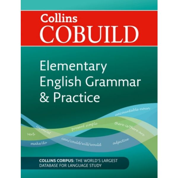 Cobuild Elementary English Grammar and Practice : A1-A2