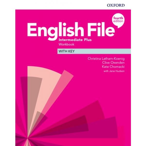 English File. 4th Edition Intermediate Plus Workbook with Key