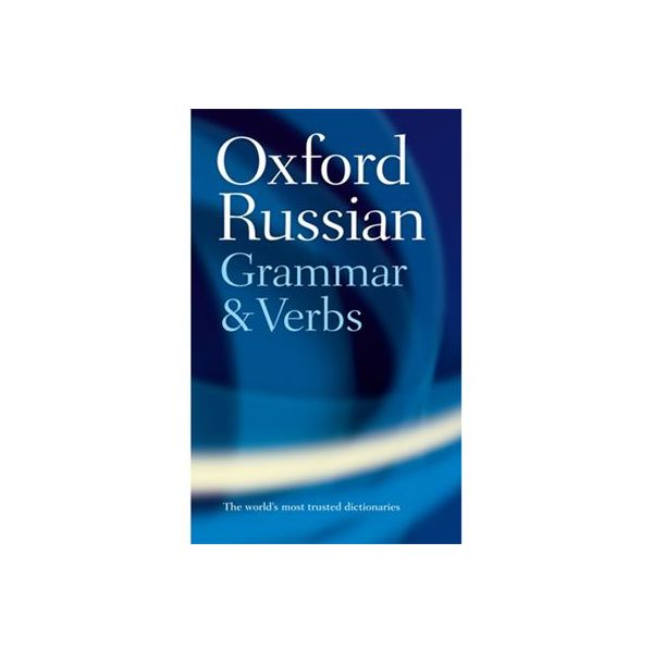 Oxford russian grammar and verbs