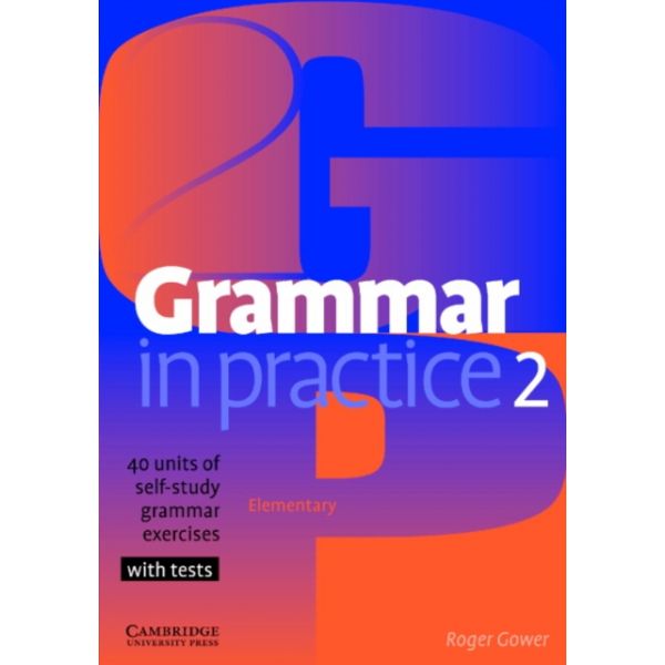 Grammar in Practice 2