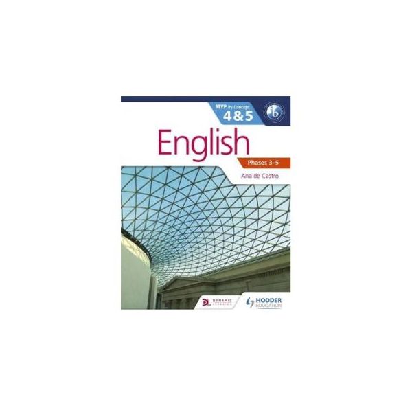English for the ib myp 4 & 5